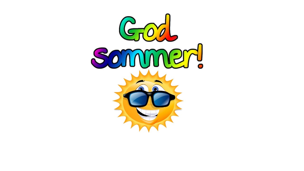 GOD SOMMER - OG VELKOMMEN TIL NY SESONG TIL HØSTEN